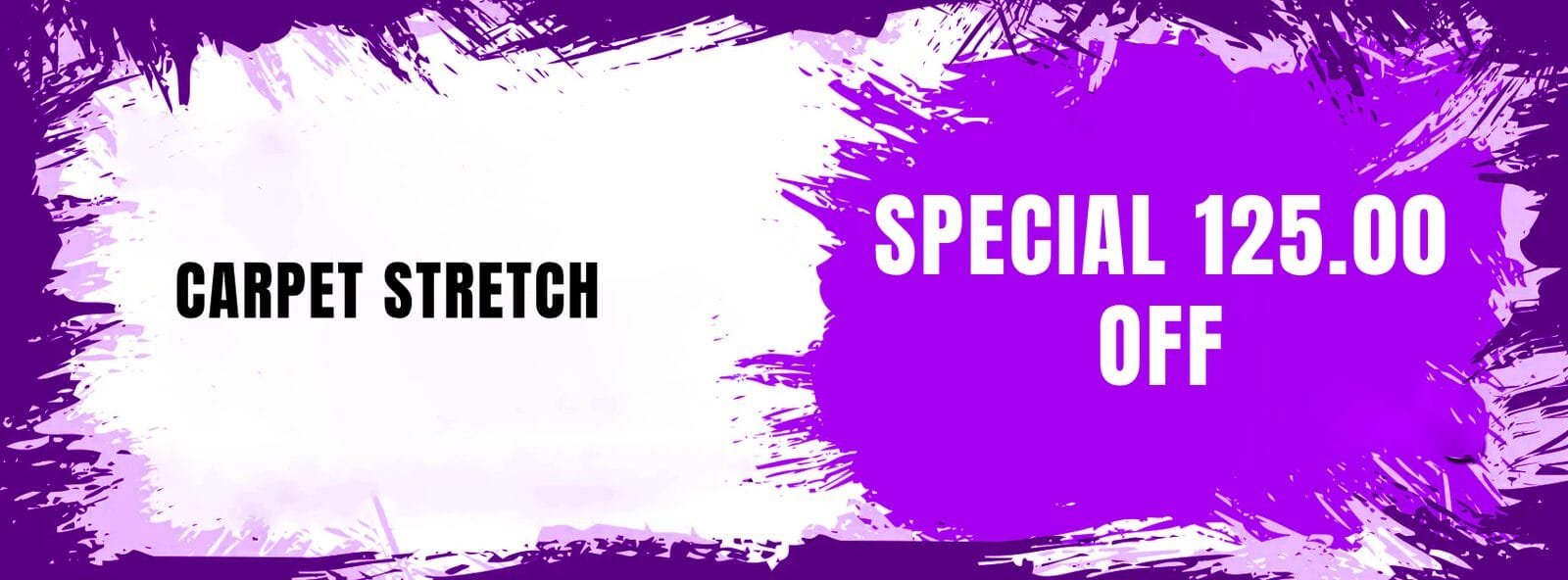 coupon carpet stretching 125.00