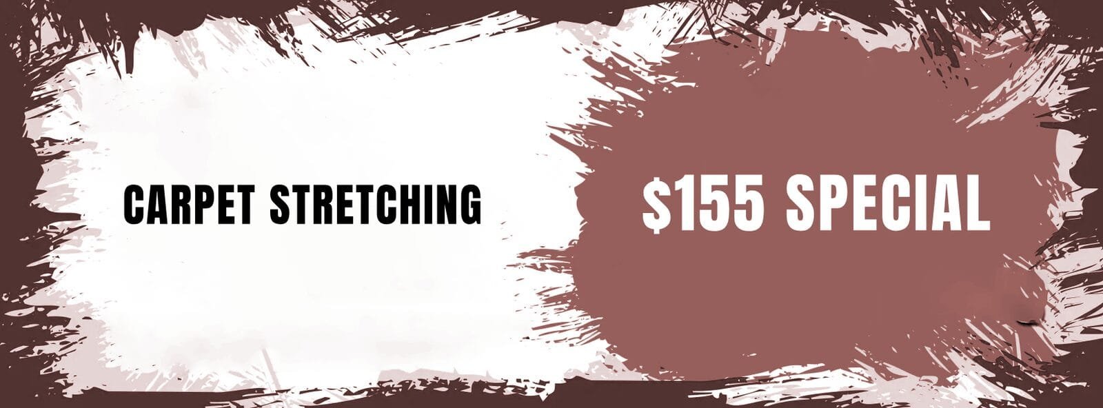 coupon carpet stretching 155.00